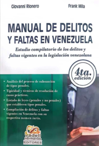 Manual de delitos y faltas en Venezuela - 4ta. edic